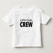 Cousin Crew Kleinkind T-shirt (Vorderseite)