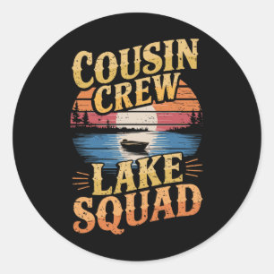 Cousin Crew Lake Gruppe  Runder Aufkleber
