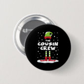 Cousin Crew Matching Group Familienurlaub Weihnach Button (Vorne & Hinten)