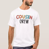 Cousin-Crew passt zum Cousin-Quadrat der Retro-Fam T-Shirt (Vorderseite)