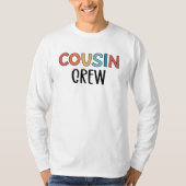 Cousin-Crew passt zum Cousin-Quadrat der Retro-Fam T-Shirt (Vorderseite)
