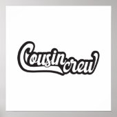 Cousin Crew Poster (Vorne)
