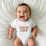 Cousin Crew | Rust Kids Baby Bodysuit Baby Strampler<br><div class="desc">Angepasstes, mit "Cousin Crew" personalisiertes Bekleidungsstück oder anderen benutzerdefinierten Text. Verwenden Sie die Entwurfswerkzeuge, um die Textfarben und Schriftart zu bearbeiten oder eigene Fotos hinzuzufügen, um ein benutzerdefiniertes T - Shirt-Design zu erstellen. Wählen Sie aus einer großen Auswahl an T - Shirt, Tanklappen und Sweatshirts für Damen, Herren, Kinder, Kleinkinder...</div>