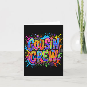 Cousin Crew Squad Familie passende Jungen Mädchen Karte