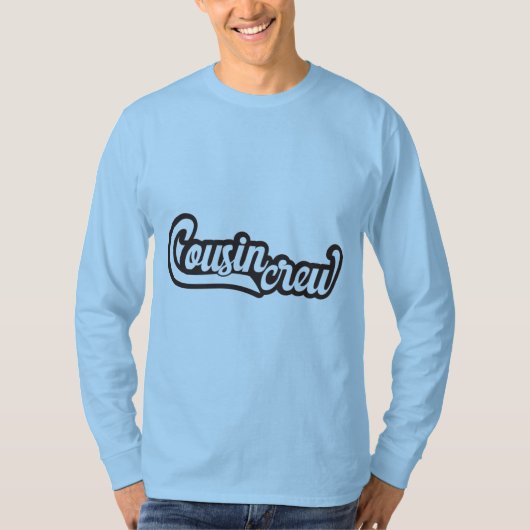 Cousin Crew T-Shirt (Vorderseite)