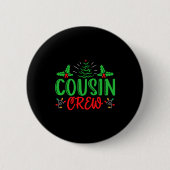 Cousin Crew T Shirt_1  Button (Vorderseite)