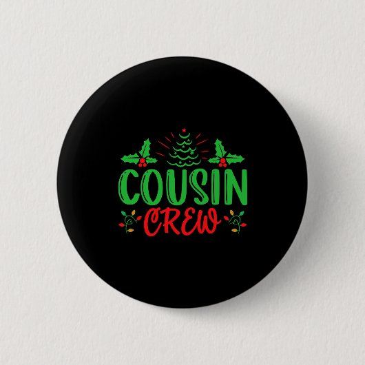 Cousin Crew T-Shirt Button (Vorderseite)