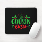 Cousin Crew T-Shirt Mousepad (Mit Mouse)