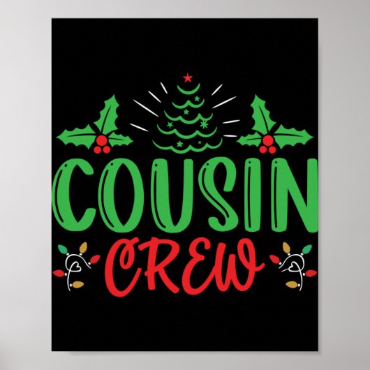 Cousin Crew T Shirt Poster (Vorne)