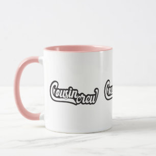 Cousin Crew Tasse