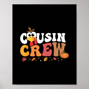 Cousin Crew Thanksgiving-Familien-Matching-Truthah Poster