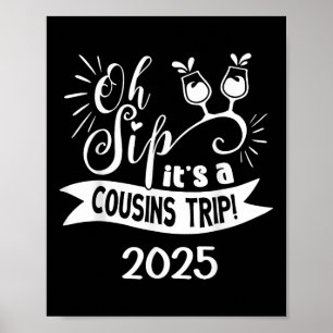Cousin Crew Trip 2025 Summer Family Wiedersehen We Poster