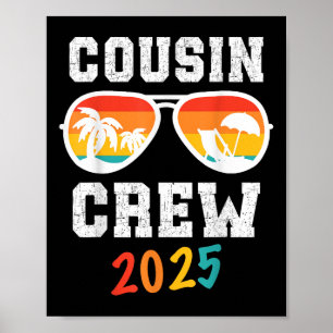 Cousin Crew Trip 2025 Summer Family Wiedersehen We Poster
