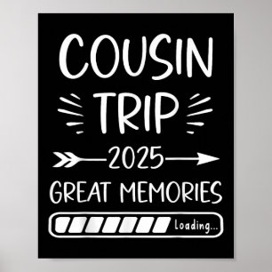 Cousin Crew Trip 2025 Summer Family Wiedersehen We Poster