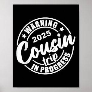 Cousin Crew Trip 2025 Summer Family Wiedersehen We Poster