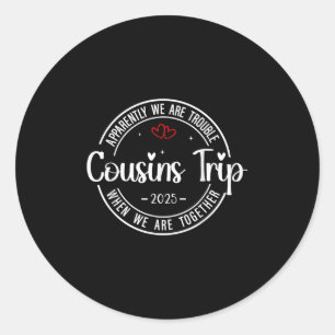 Cousin Crew Trip 2025 Summer Family Wiedersehen We Runder Aufkleber