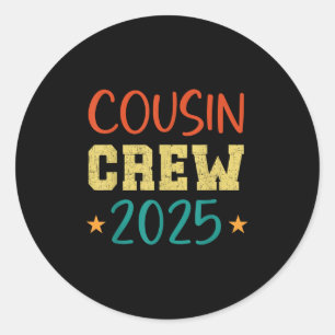Cousin Crew Trip 2025 Summer Family Wiedersehen We Runder Aufkleber
