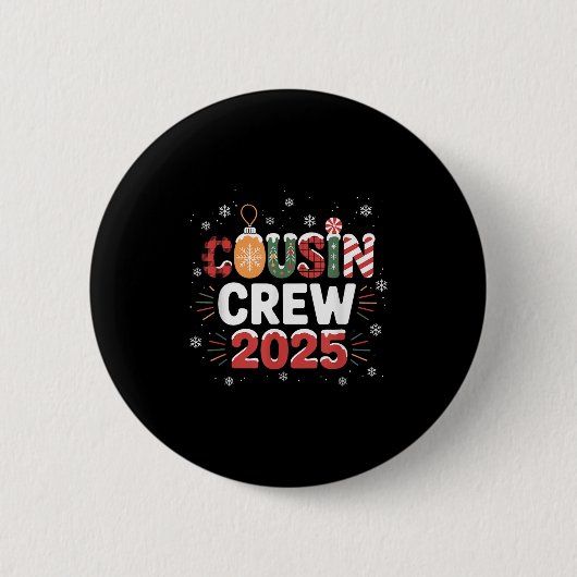 Cousin Crew Weihnachten 2025 Familienmatching Weih Button (Vorderseite)