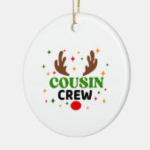 Cousin Crew Weihnachten Keramik Ornament (Links)