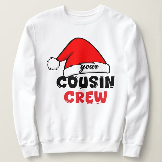 Cousin Crew Weihnachten Sweatshirt (Design vorne)