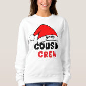 Cousin Crew Weihnachten Sweatshirt (Vorderseite)