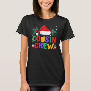 Cousin Crew Weihnachten T-Shirt
