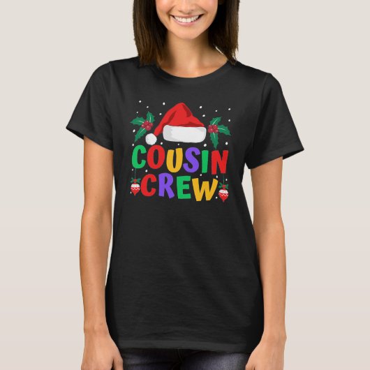 Cousin Crew Weihnachten T-Shirt (Vorderseite)