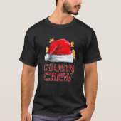 Cousin Crew Weihnachten Weihnachtsfamilie Matching T-Shirt (Vorderseite)