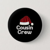 Cousin Crew Weihnachten Weihnachtsmannmütze Matchi Button (Vorderseite)