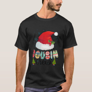 Cousin Crew Weihnachten Weihnachtsmannmütze Weihna T-Shirt