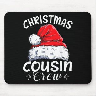 Cousin Crew Weihnachtsfamilie Matching Weihnachten Mousepad
