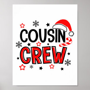 Cousin Crew Weihnachtsmannmütze Weihnachten Weihna Poster