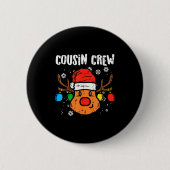 Cousin Crew Xmas Pjs Matching Christmas Pajamas Fo Button (Vorderseite)