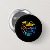 Cousin Cruise Crew Trocal Summer Vacation Matching Button (Vorne & Hinten)