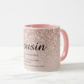 Cousin Definition Girl Rose Gold Glitzer Tasse (VorderseiteRechts)