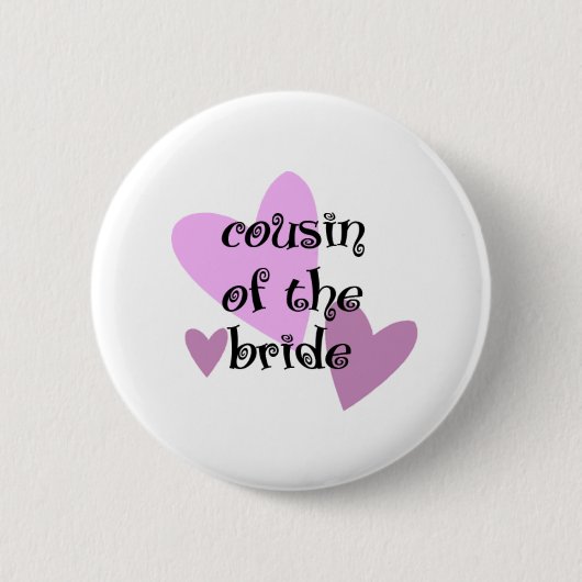Cousin der Braut Button (Vorderseite)
