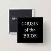 Cousin der Braut Button (Vorne & Hinten)