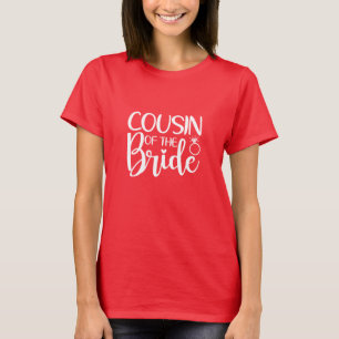 COUSIN der BRIDE T-Shirt