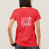 COUSIN der BRIDE T-Shirt (Rückseite)