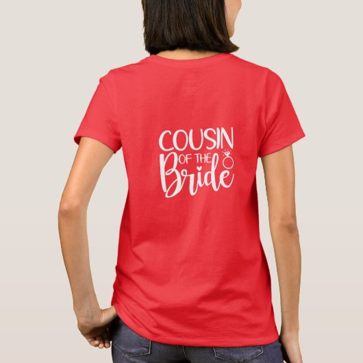COUSIN der BRIDE T-Shirt (Rückseite)