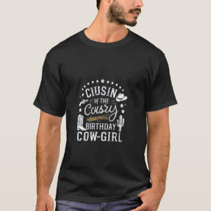 Cousin der Geburtstags-Cow-Girl-Rodeo-Cowgirl-Gebu T-Shirt