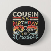 Cousin der Geburtstagsrundfahrt Button (Vorderseite)