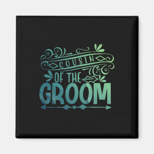 Cousin der Groom Couple T-Shirts Bachelorette Wedd Magnet