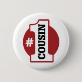 Cousin der Nr.-1 Button (Vorderseite)