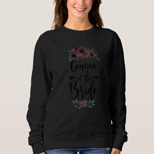 Cousin der Polterabend-Feier der Braut Sweatshirt (Vorderseite)