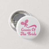 Cousin des Braut-Hochzeits-Party Button (Vorne & Hinten)