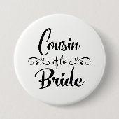 Cousin des Braut-Hochzeits-Proben-Abendessens Button (Vorderseite)