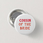 COUSIN DES BRIDE-ABZEICHENS FÜR WEDDING BUTTON (Vorne & Hinten)