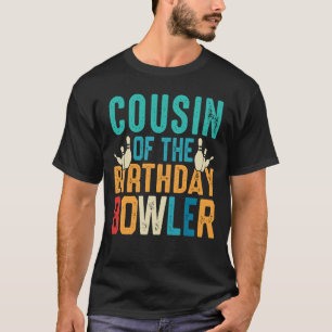 COUSIN des Geburtstagsbowler-Bowlings T-Shirt