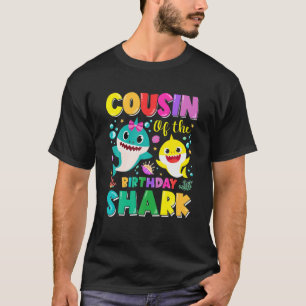 Cousin des Geburtstagshaienjungen Mädchen Matchin T-Shirt